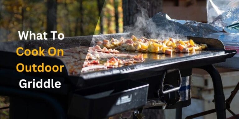 What To Cook On Outdoor Griddle