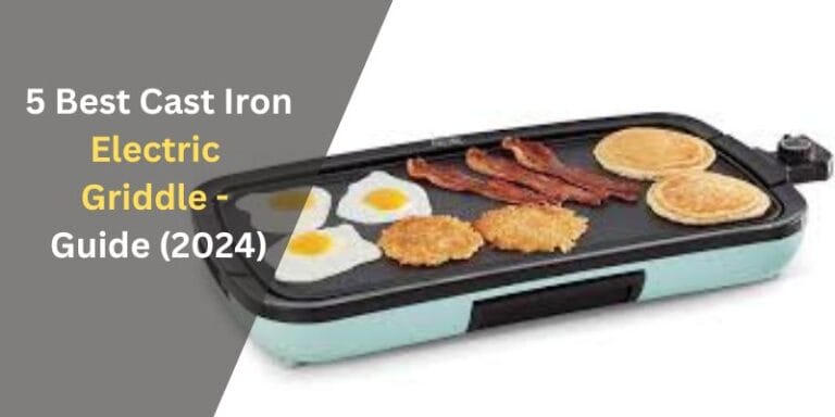 Best Cast Iron Electric Griddle